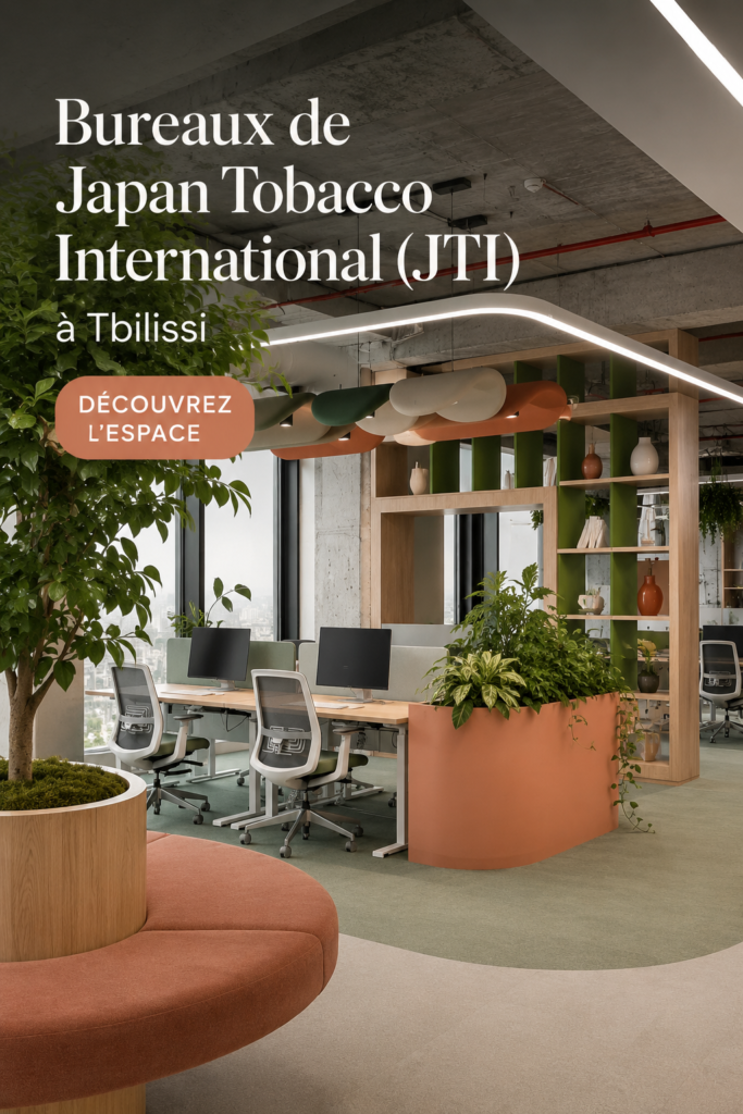 Bureau moderne et inspirant de JTI à Tbilisi, combinant design et confort.