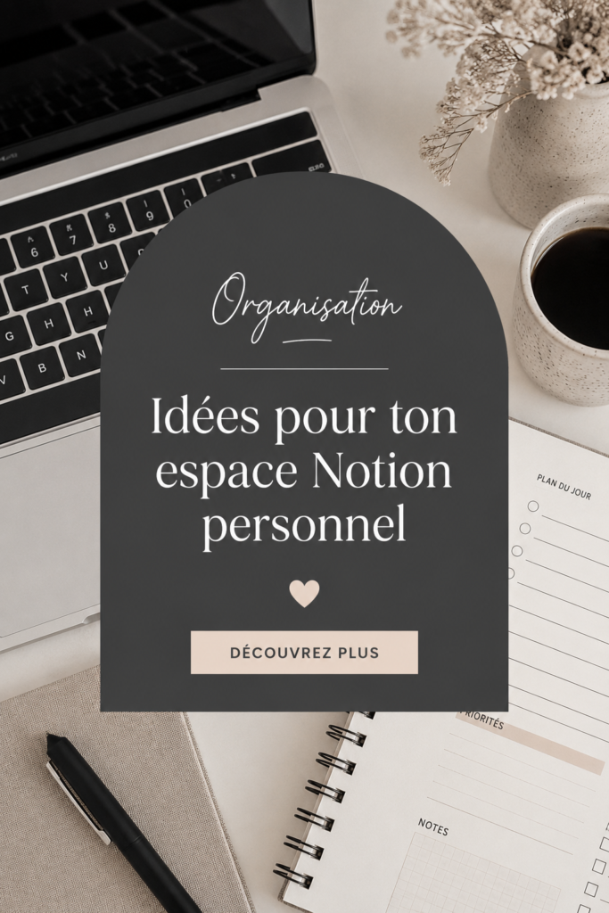Espace Notion bien organisé avec des couleurs et des icônes inspirantes