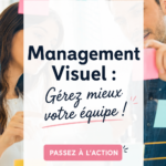 Une illustration du management visuel avec un tableau de suivi d'équipe
