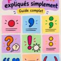 Un exemple illustratif des signes de ponctuation avec leurs définitions.